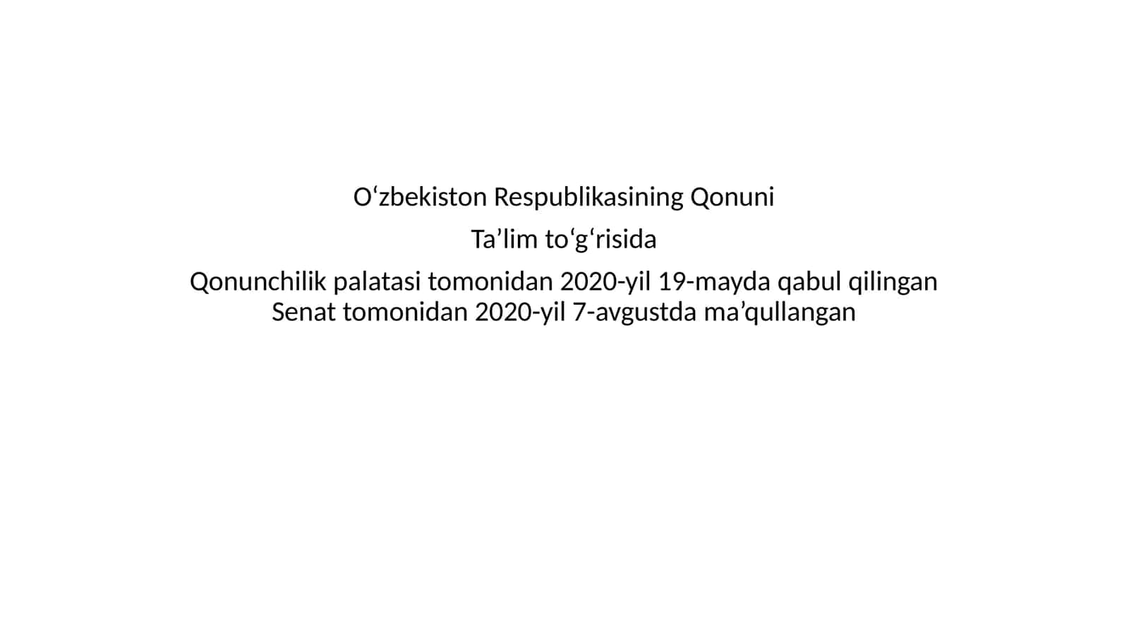 O‘zbekiston Respublikasining Qonuni Ta’lim to‘g‘risida