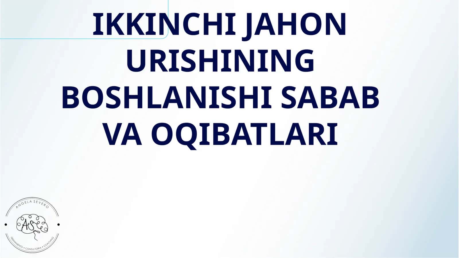 IKKINCHI JAHON URISHINING BOSHLANISHI SABAB VA OQIBATLARI