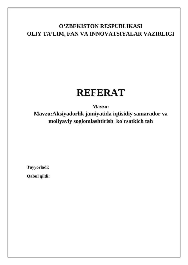 Aksiyadorlik jamiyatida iqtisadiy samarador va moliyaviy sog'lomlashtirish korsatkich tah
