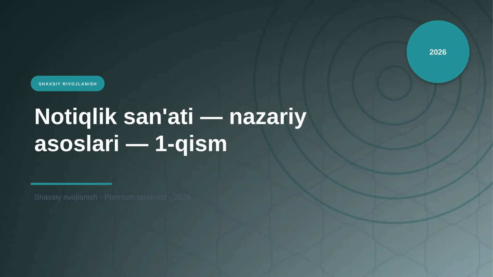 Notiqlik san'ati — nazariy asoslari — 1-qism