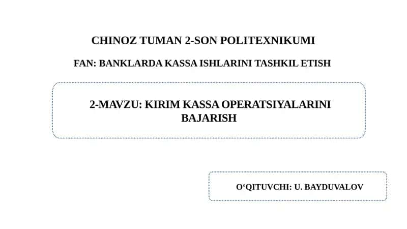 Kirim kassa operatsiyalarini bajarish