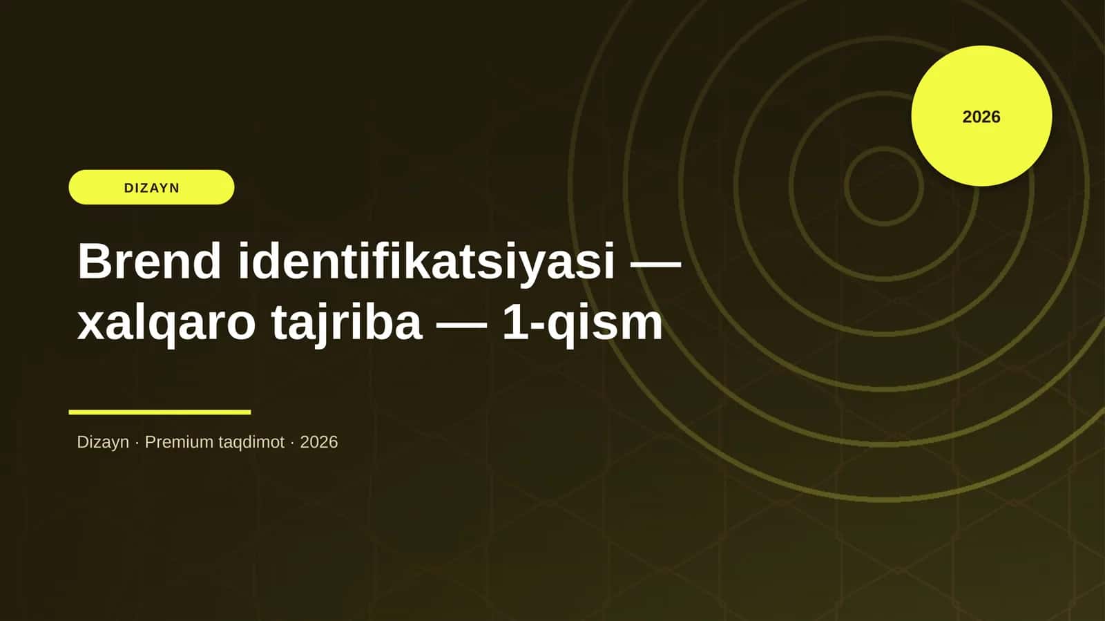 Brend identifikatsiyasi — xalqaro tajriba — 1-qism