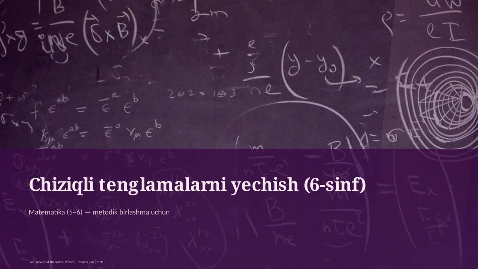 Chiziqli tenglamalarni yechish (6-sinf)