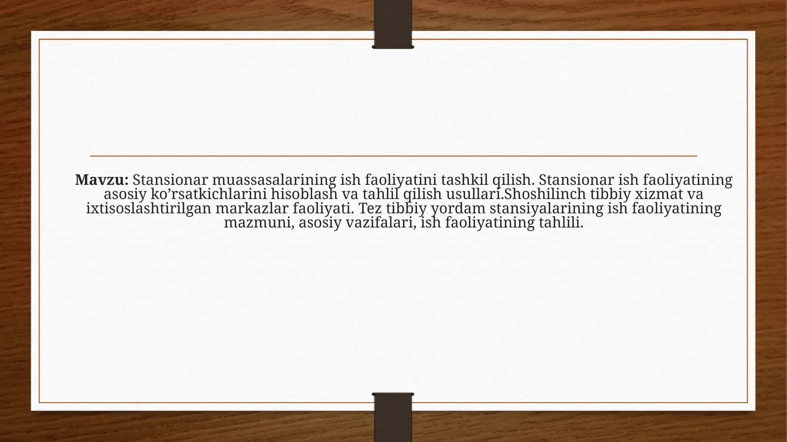 Stansionarmuassasalarining ish faoliyati