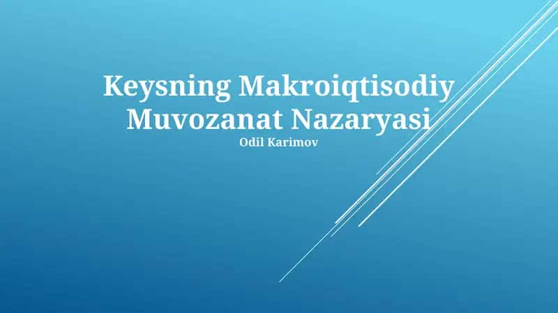 Keysning Makroiqtisodiy Muvozanat Nazaryasi