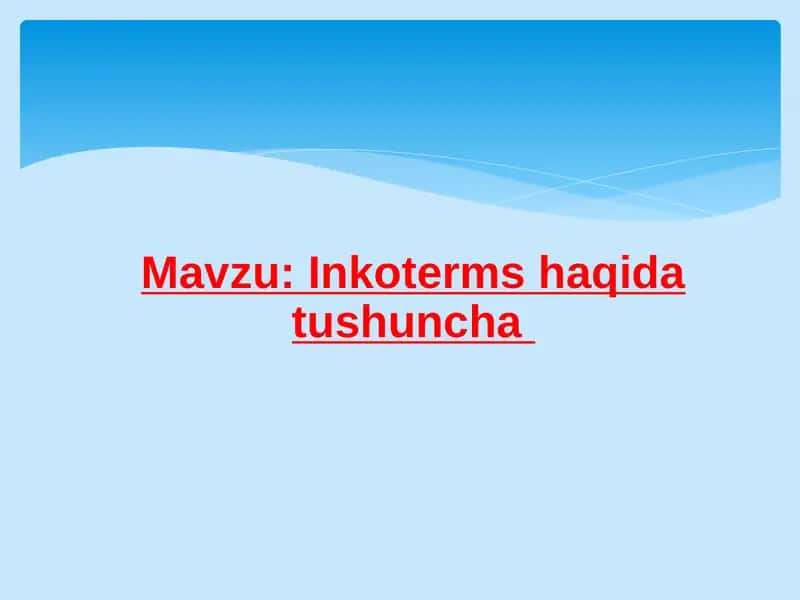 Inkoterms haqida tushuncha