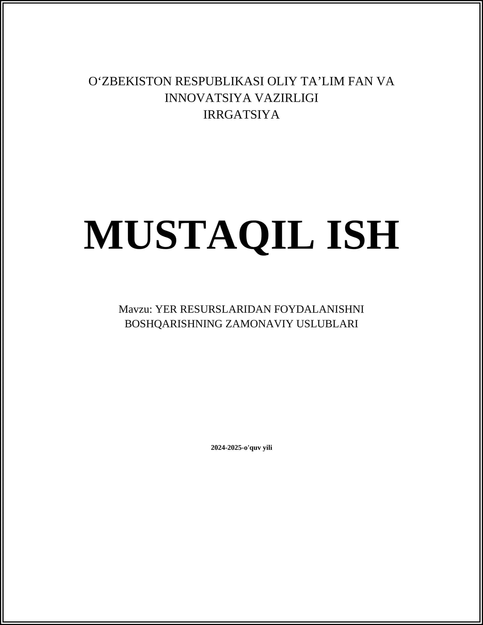 YER RESURSLARIDAN FOYDALANISHNI BOSHQARISHNING ZAMONAVIY USLUBLARI