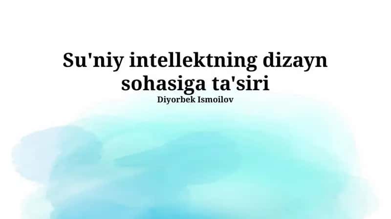 Su'niy intellektning dizayn sohasiga ta'siri