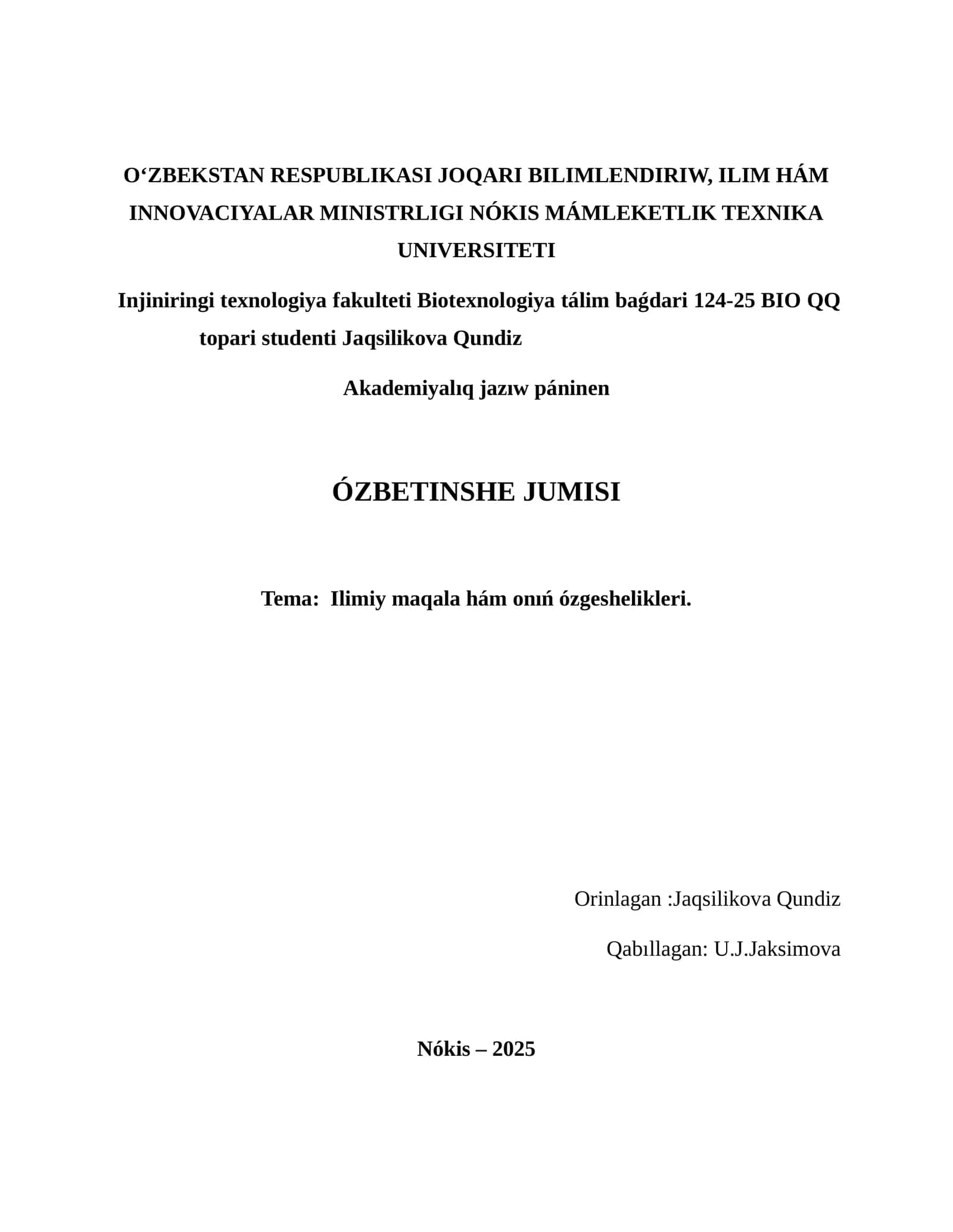 ILIMIY MAQALA HÁM ONIN ÓZGESHELIKLERI