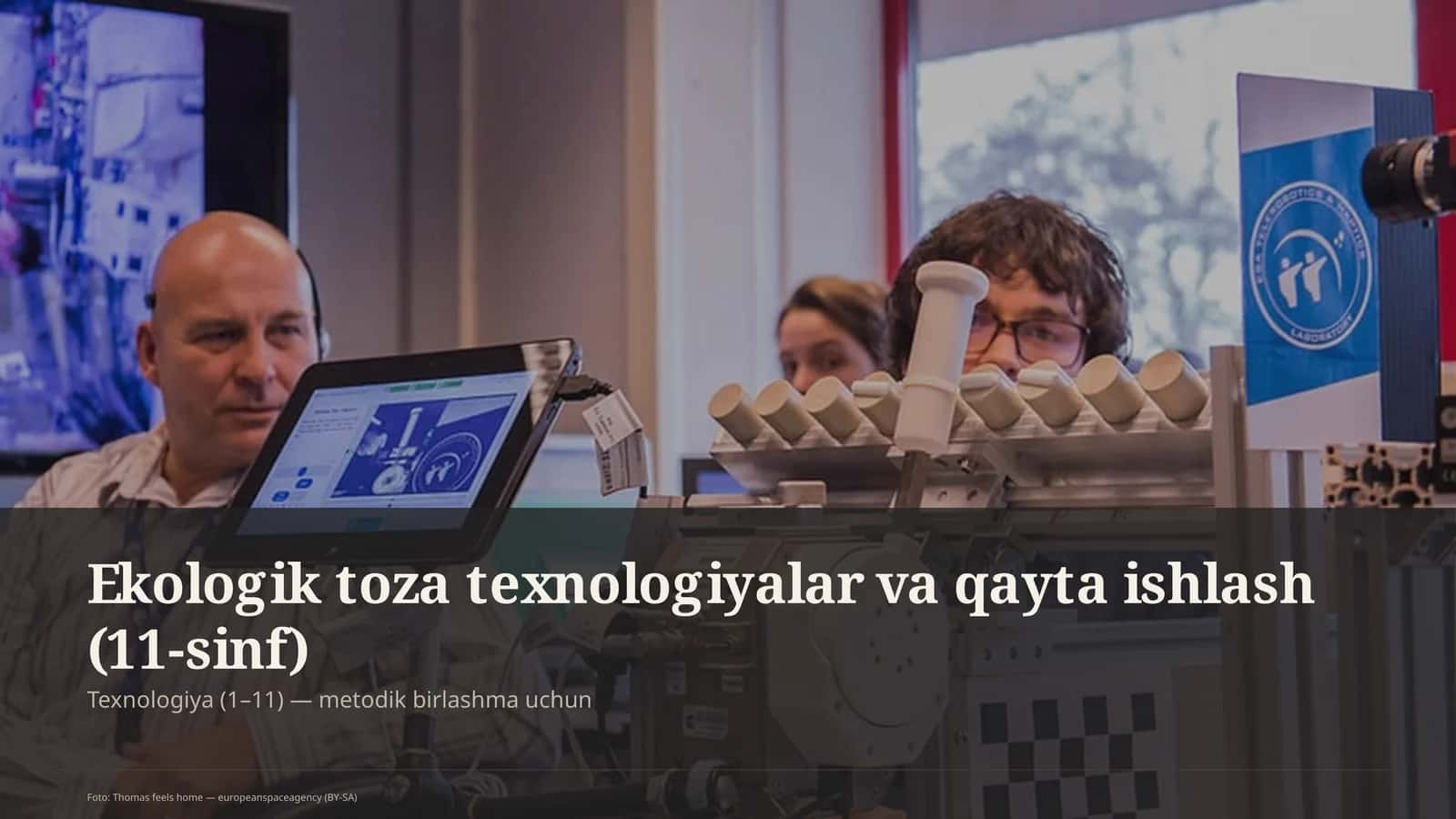 Ekologik toza texnologiyalar va qayta ishlash (11-sinf)