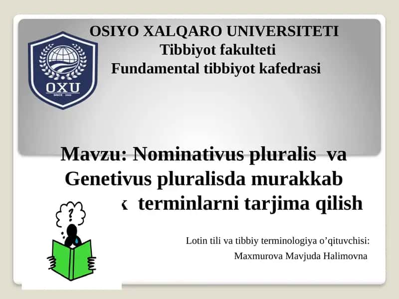 Nominativus pluralis va Genetivus pluralisda murak'kab anotomik terminlarni tarjima qilish