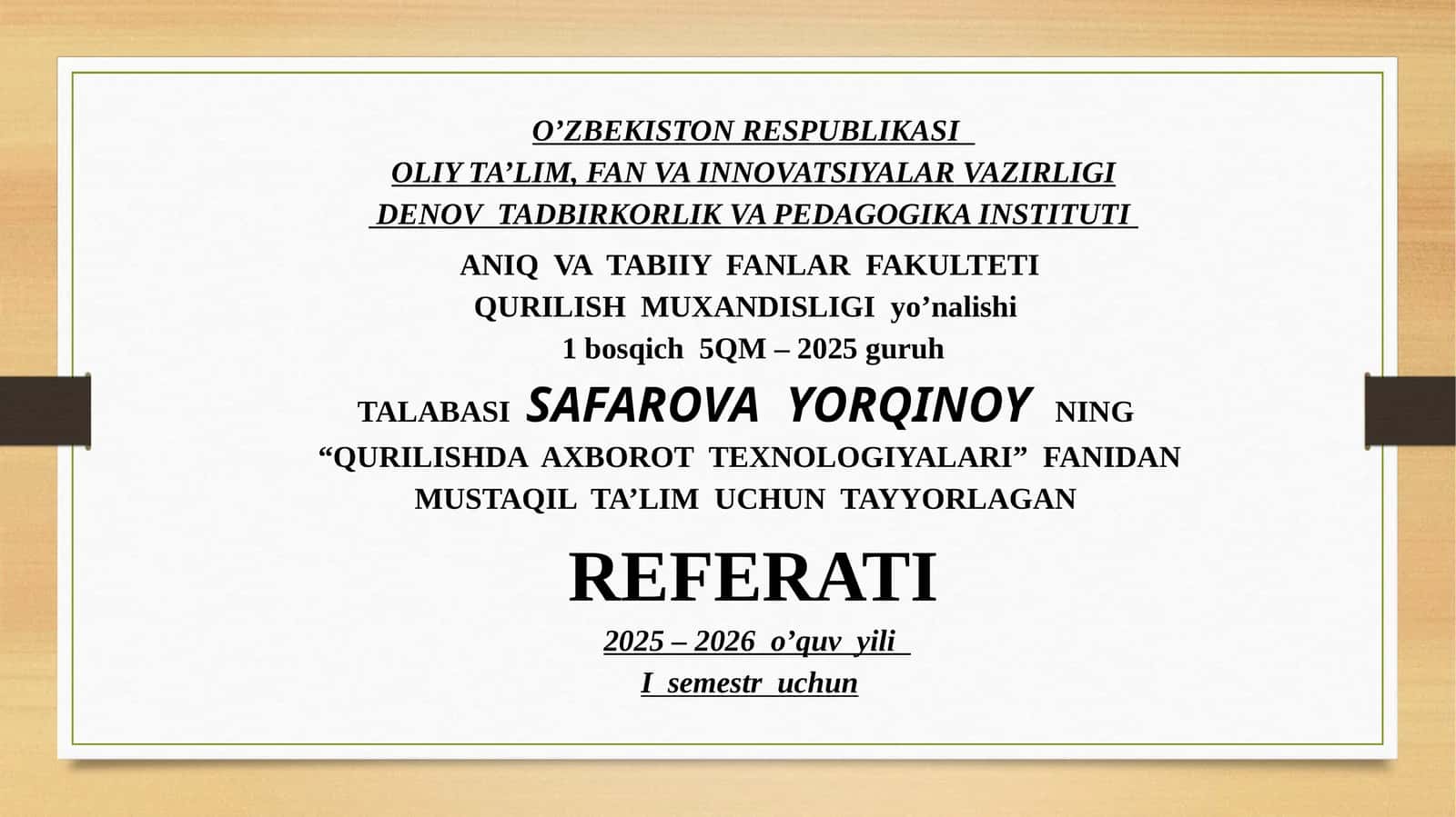 QURILISHDA AXBOROT TEXNOLOGIYALARI