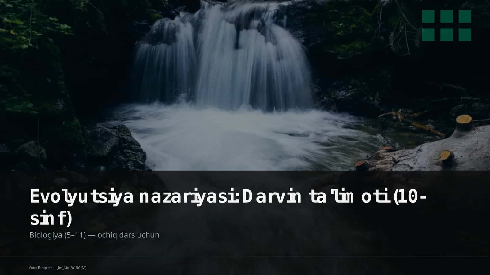Evolyutsiya nazariyasi: Darvin ta'limoti (10-sinf)