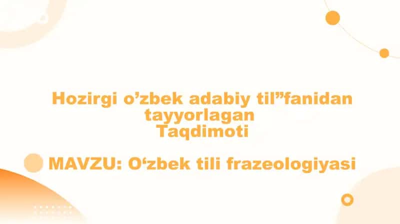O‘zbek tili frazeologiyasi