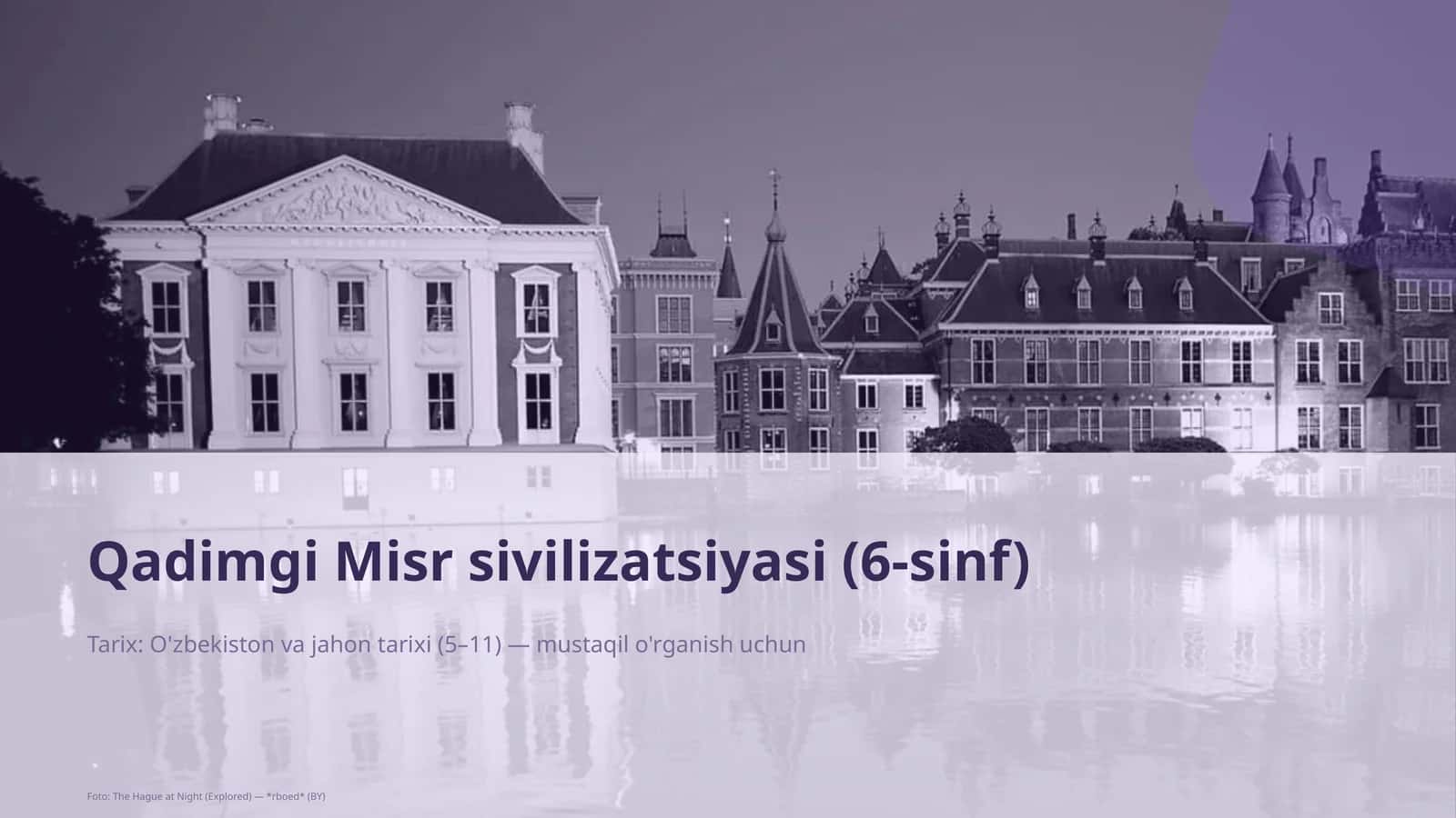 Qadimgi Misr sivilizatsiyasi (6-sinf)