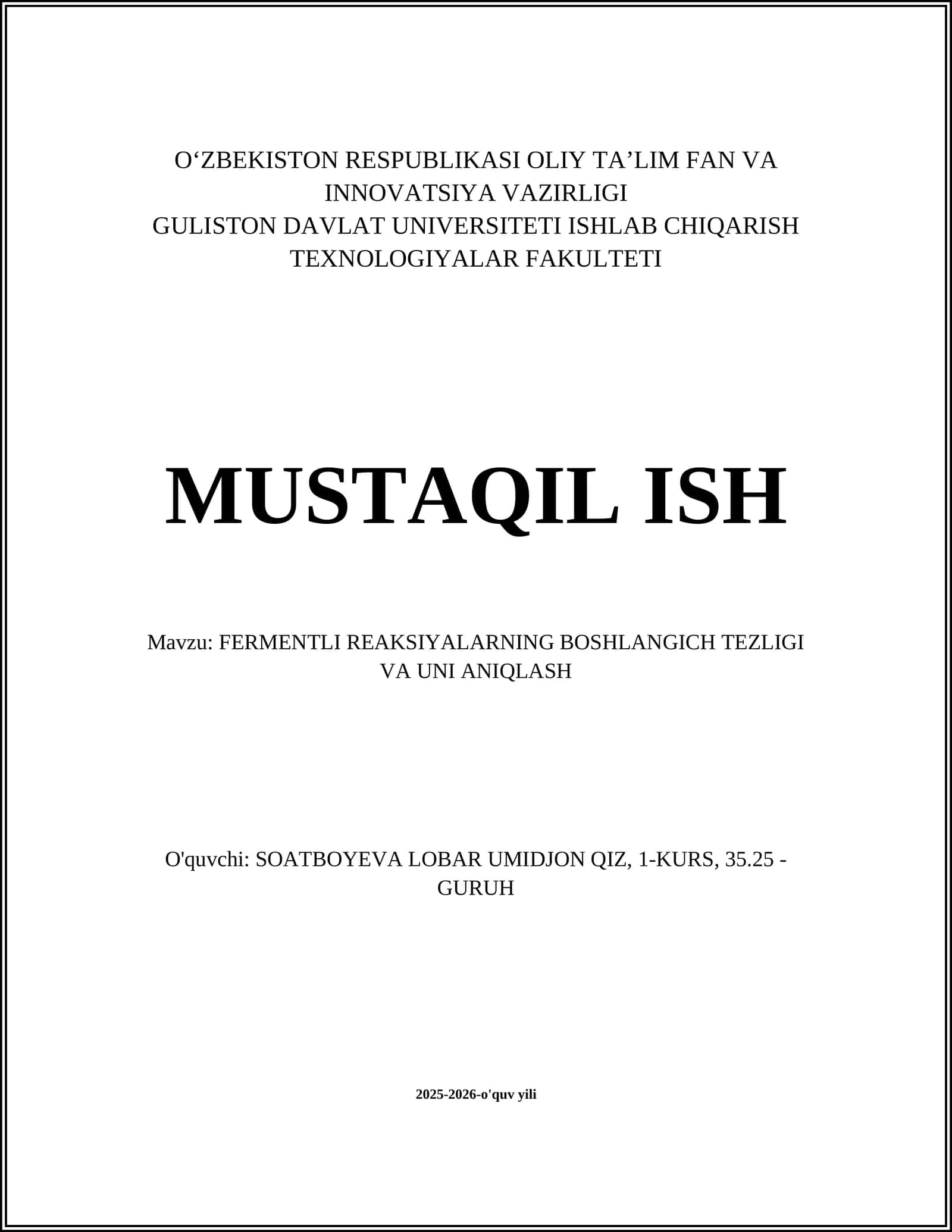 FERMENTLI REAKSIYALARNING BOSHLANGICH TEZLIGI VA UNI ANIQLASH