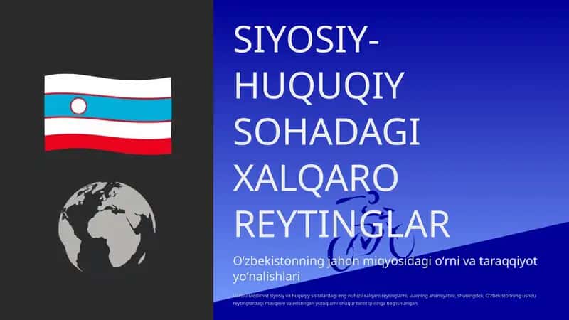 SIYOSIY-HUQUQIY SOHADAGI XALQARO REYTINGLAR