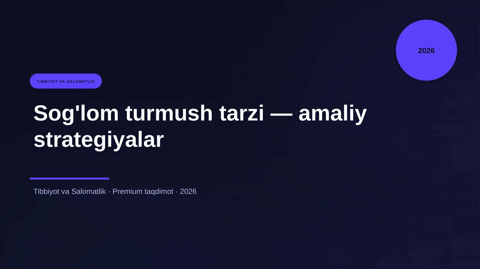 Sog'lom turmush tarzi — amaliy strategiyalar