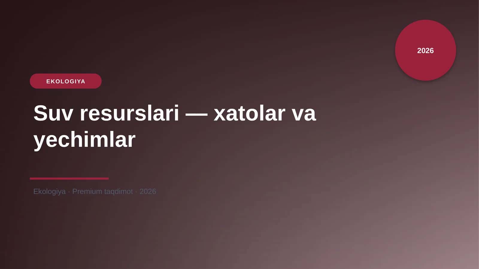 Suv resurslari — xatolar va yechimlar