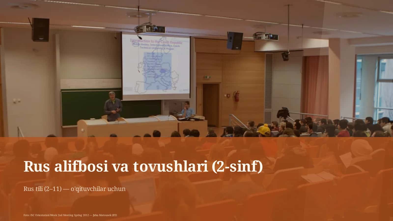 Rus alifbosi va tovushlari (2-sinf)