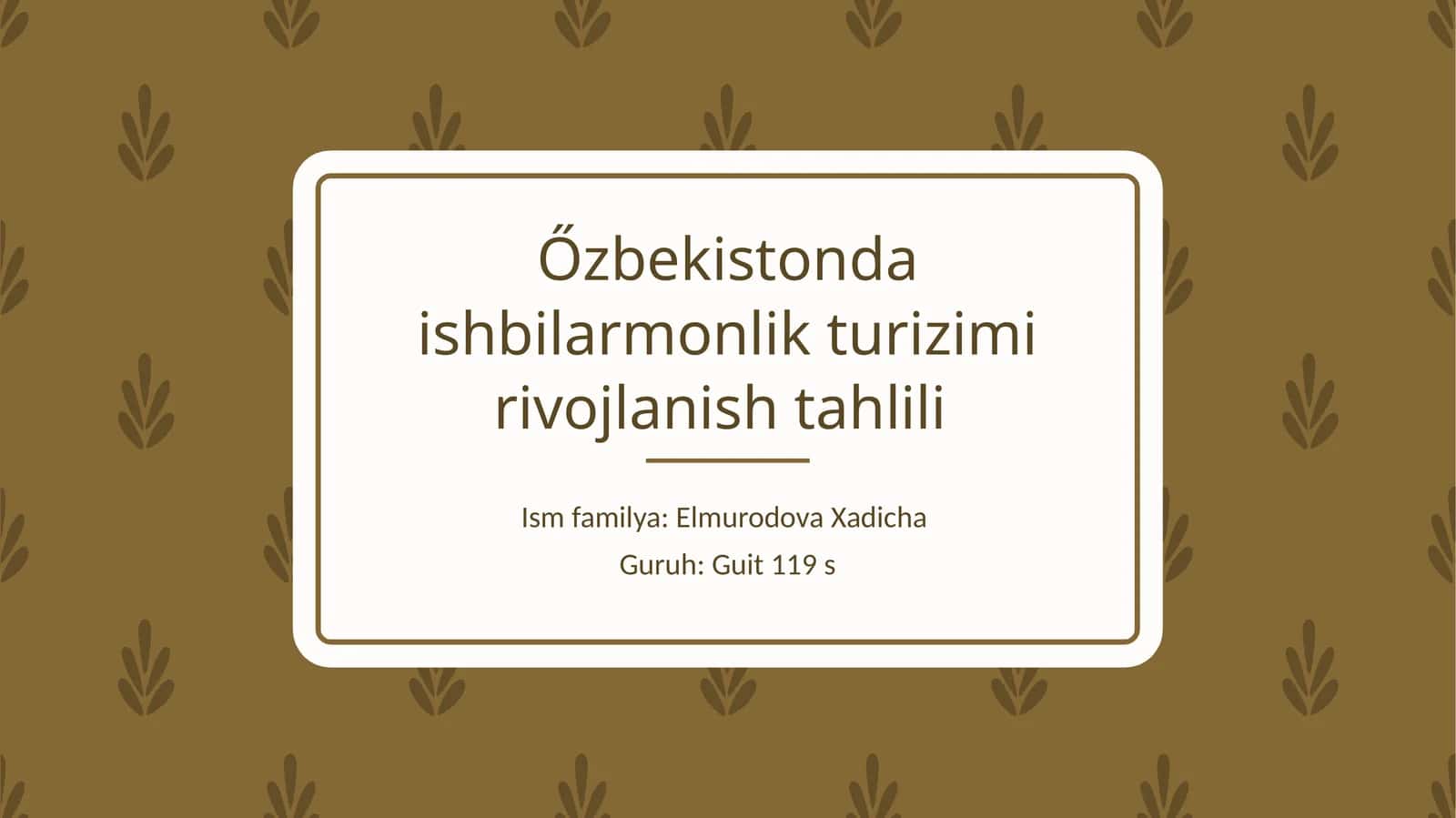 Őzbekistonda ishbilarmonlik turizmi rivojlanish tahlili