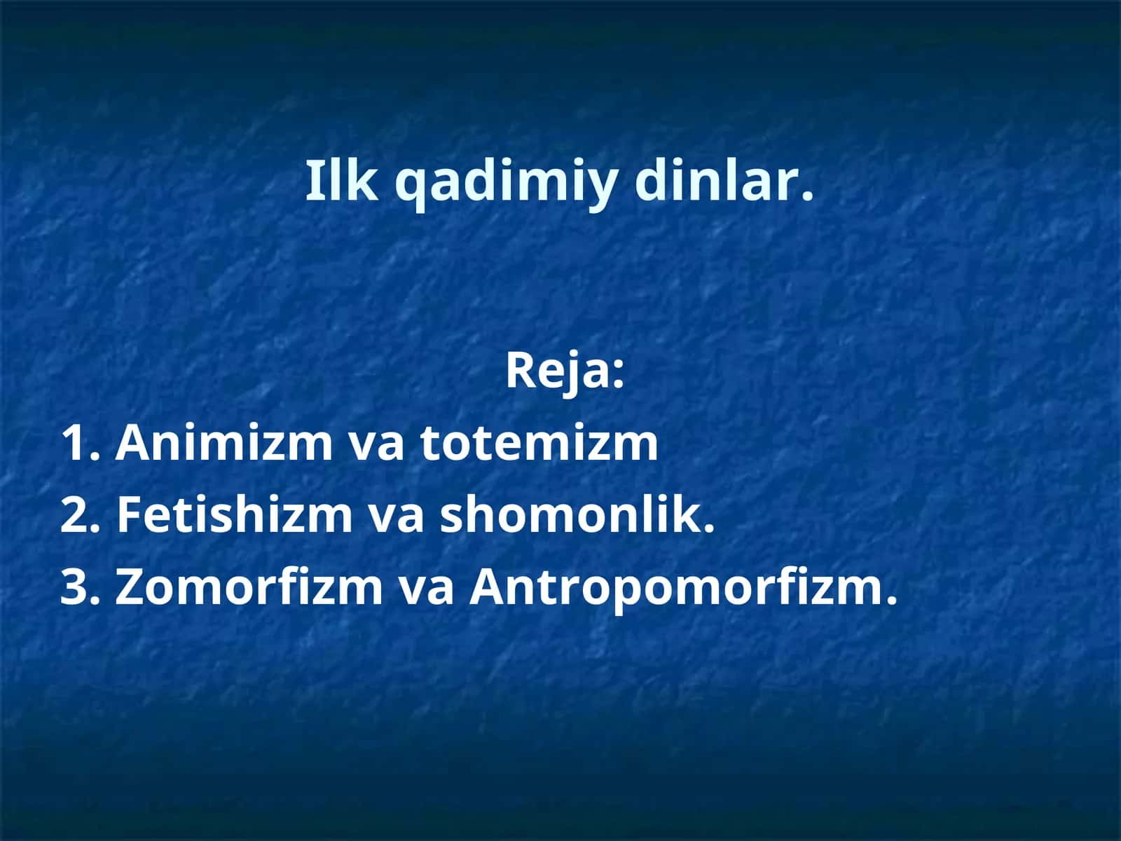 Ilk qadimiy dinlar