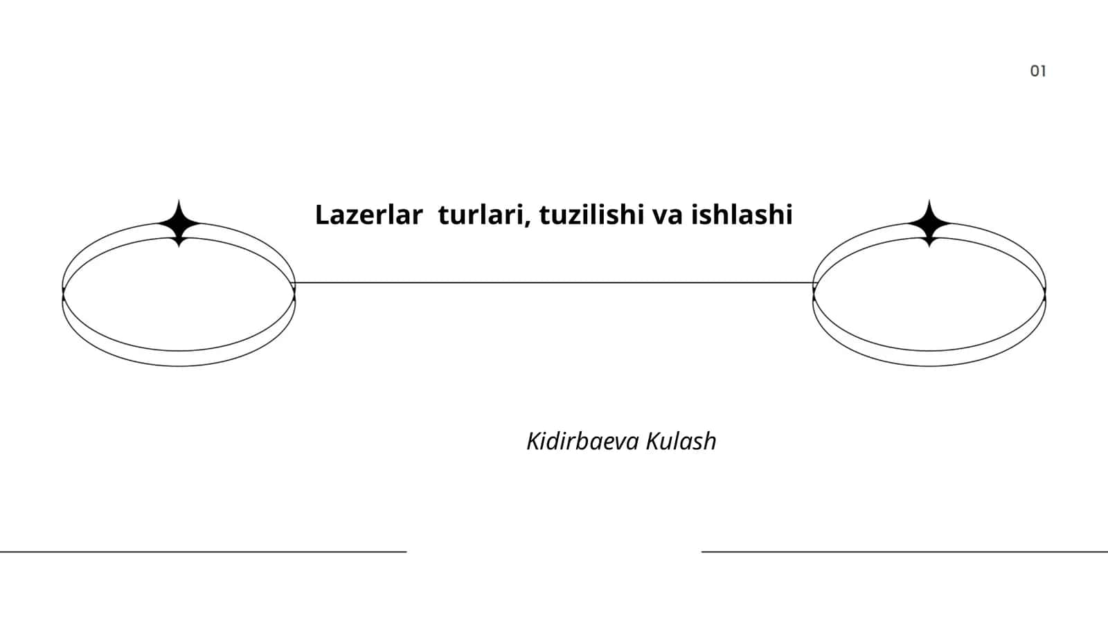 Lazerlar turlari, tuzilishi va ishlashi