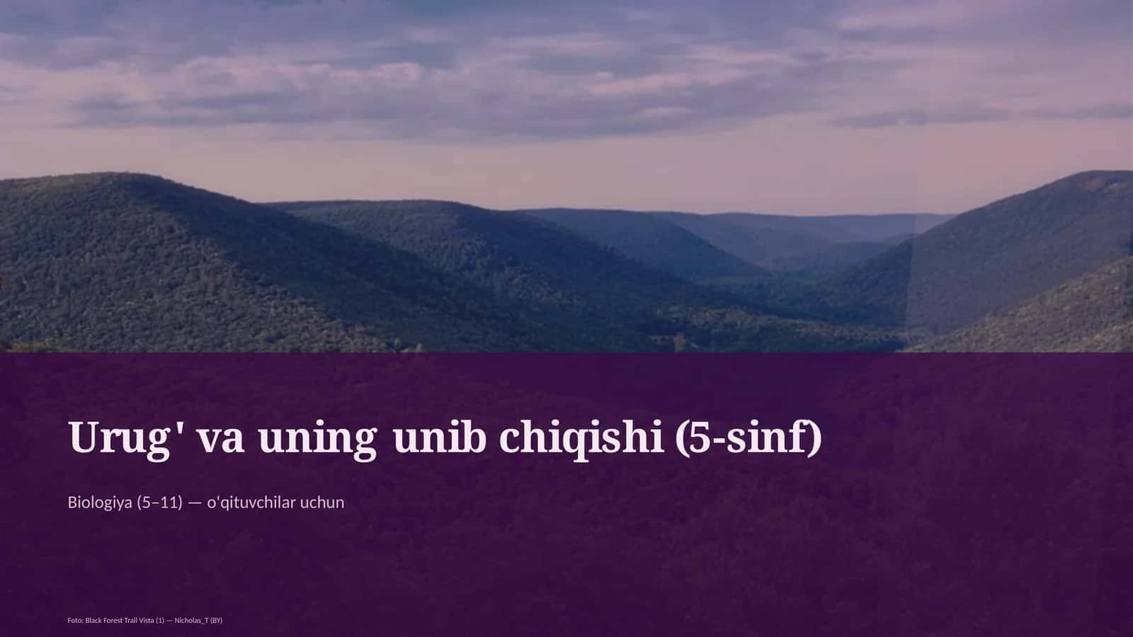 Urug' va uning unib chiqishi (5-sinf)