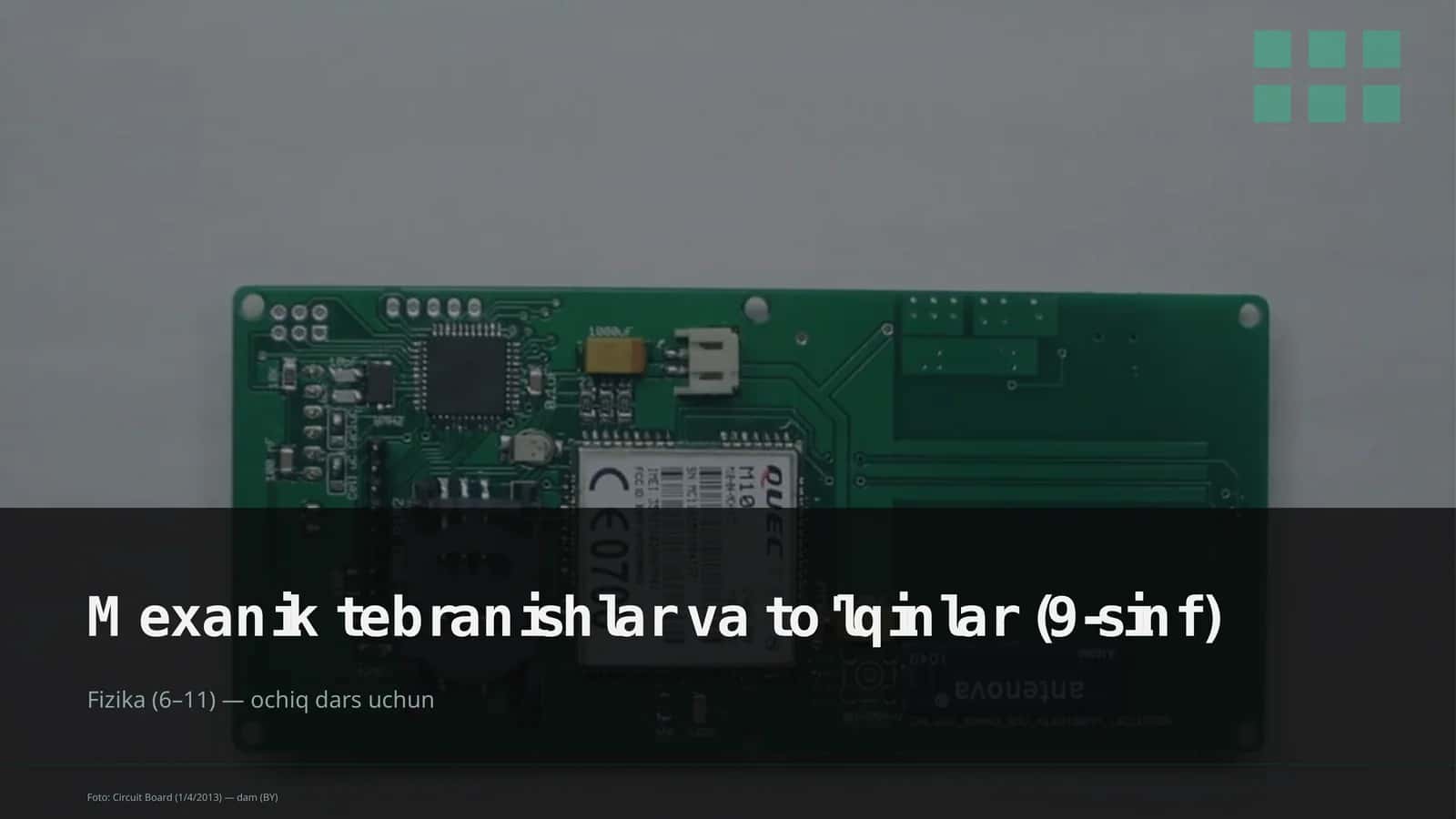Mexanik tebranishlar va to'lqinlar (9-sinf)