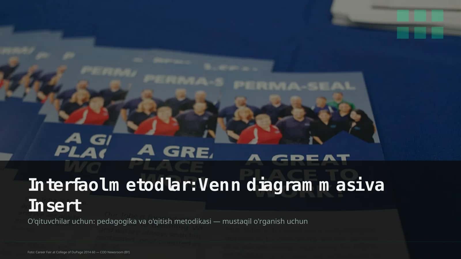 Interfaol metodlar: Venn diagrammasi va Insert