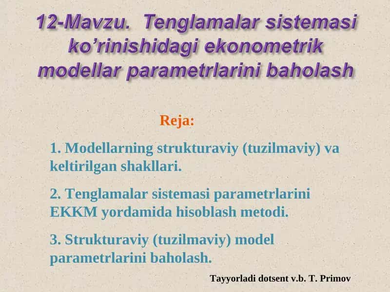 Modellarning strukturaviy va parametrlarini hisoblash usullari