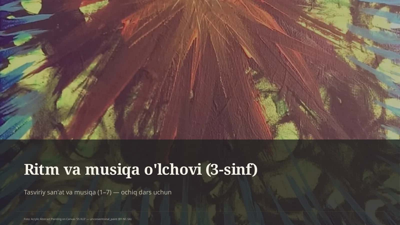 Ritm va musiqa o'lchovi (3-sinf)