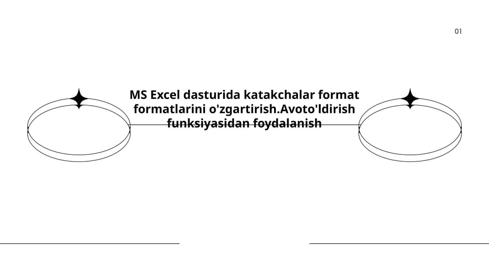MS Excel dasturida katakchalar format formatlarini o'zgartirish.Avoto'ldirish funksiyasidan foydalanish