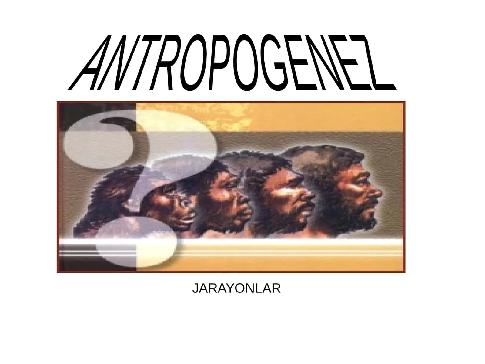 ANTROPOGENEZ