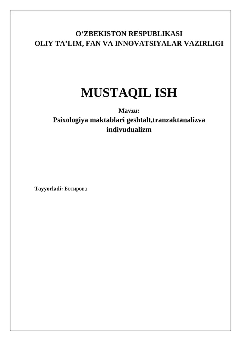 Psixologiya maktablari geshtalt, tranzaktanaliz va indivudualizm