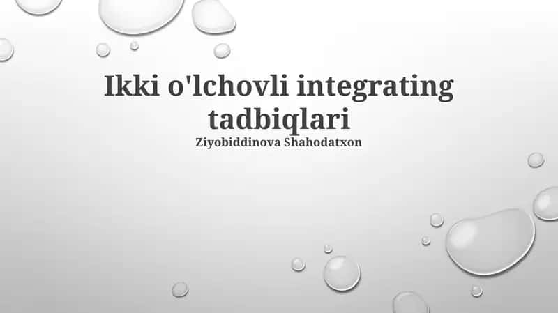 Ikki o'lchovli integrating tadbiqlari