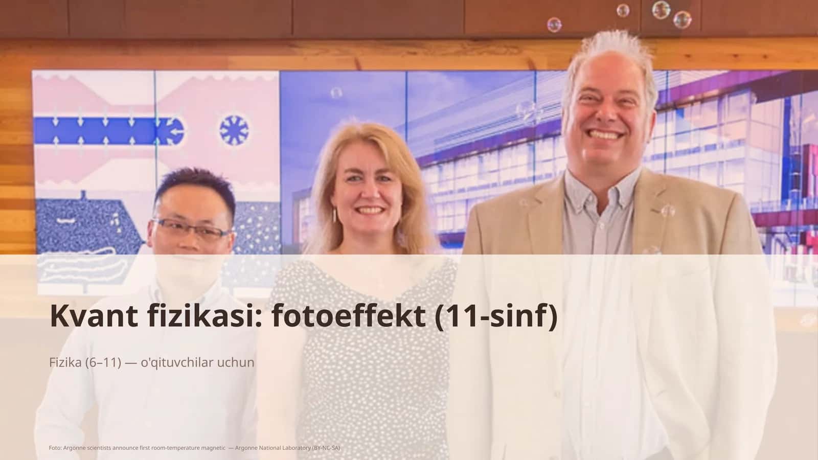 Kvant fizikasi: fotoeffekt (11-sinf)