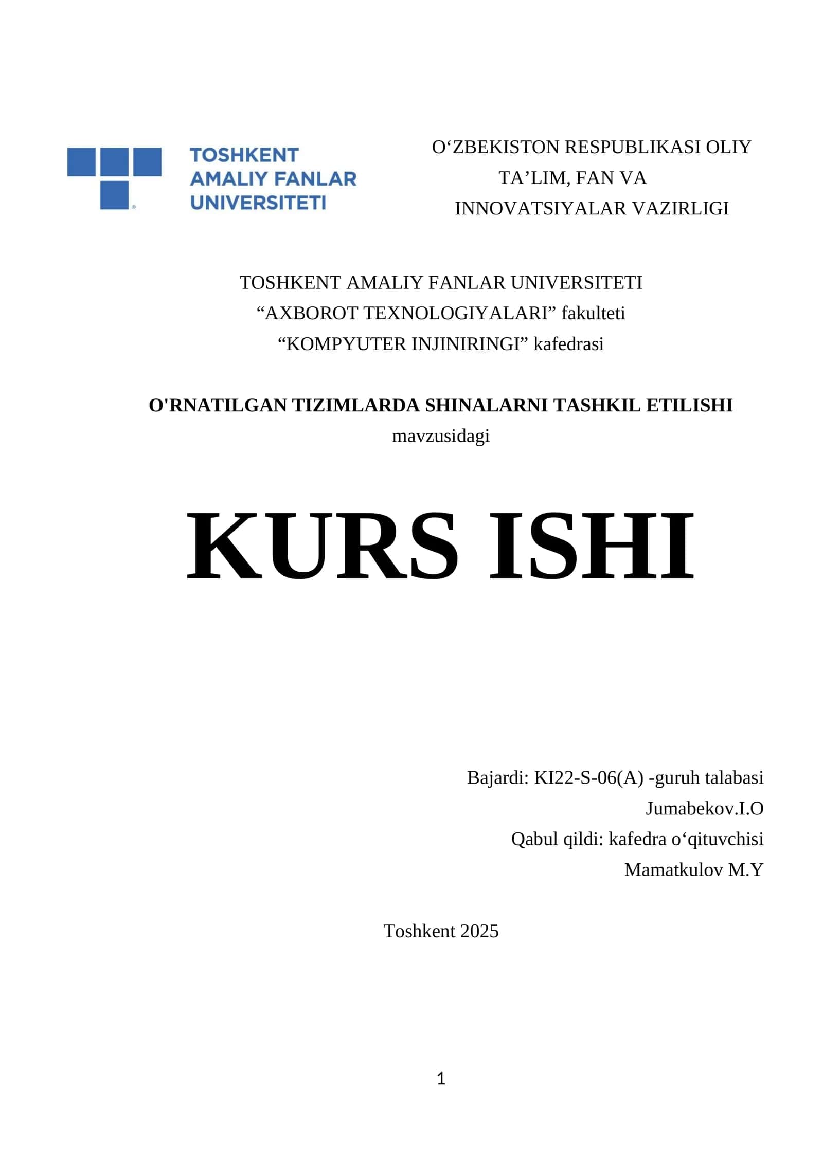 KURS ISHI: O'RNATILGAN TIZIMLARDA SHINALARNI TASHKIL ETILISHI