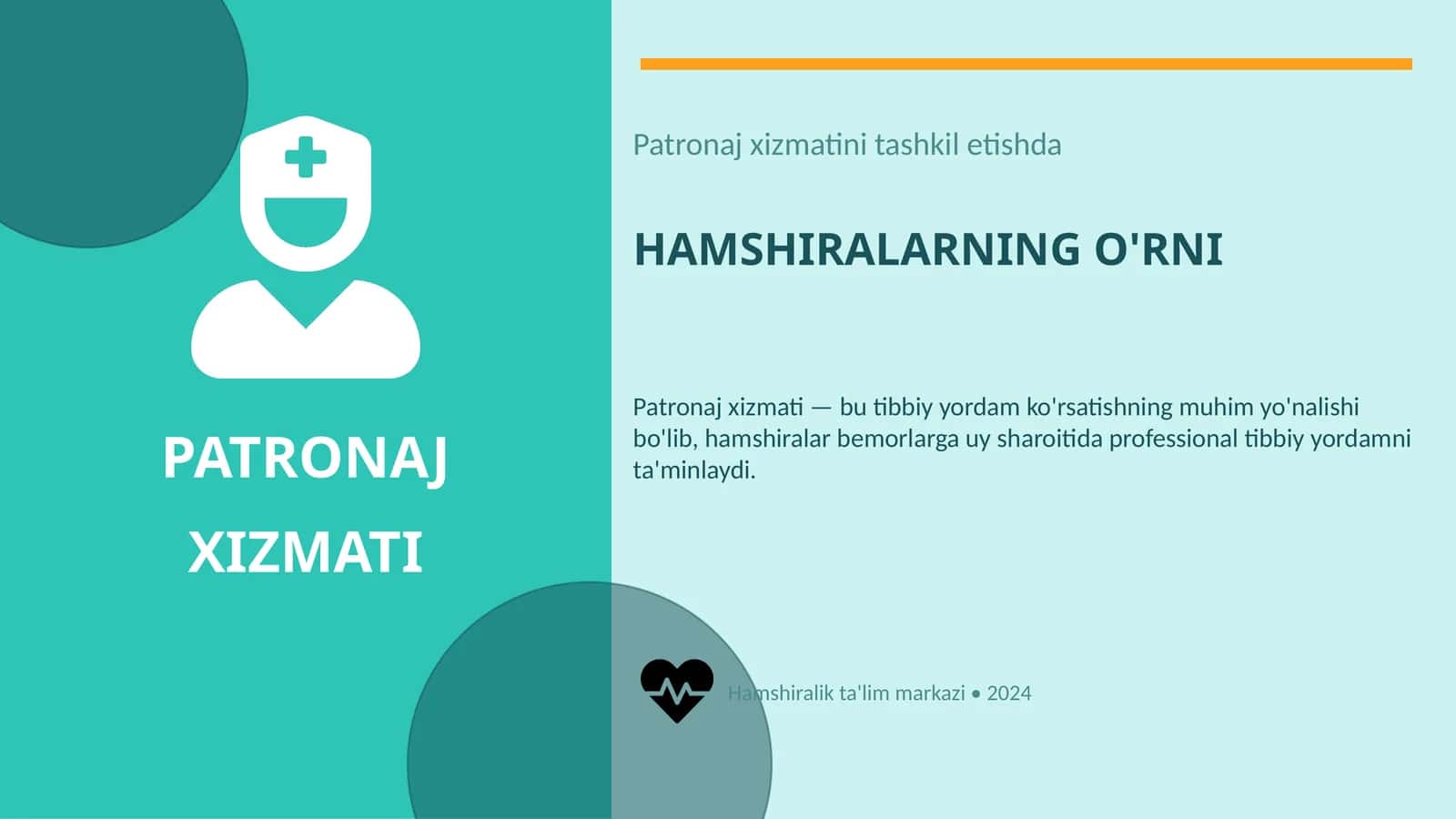 Patronaj xizmatini tashkil etishda hamshiralarning o'rni