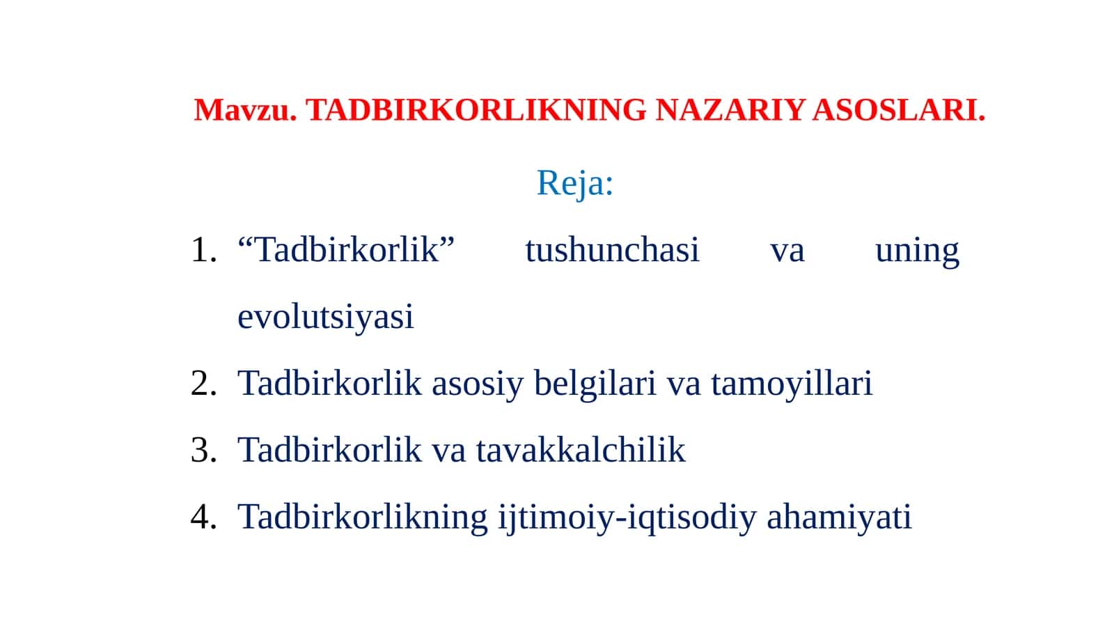 TADBIRKORLIKNING NAZARIY ASOSLARI