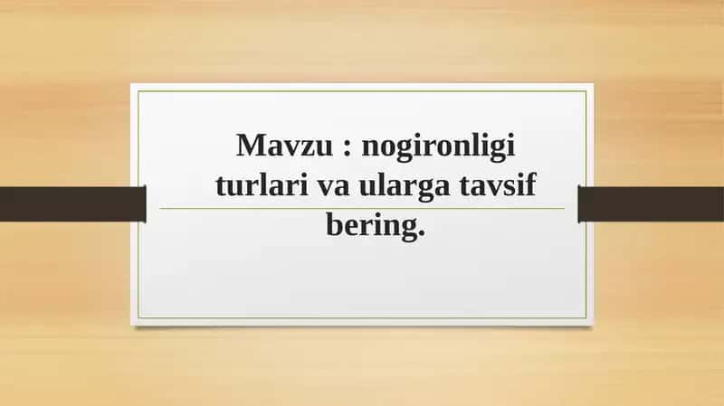 nogironligi turlari va ularga tavsif bering.