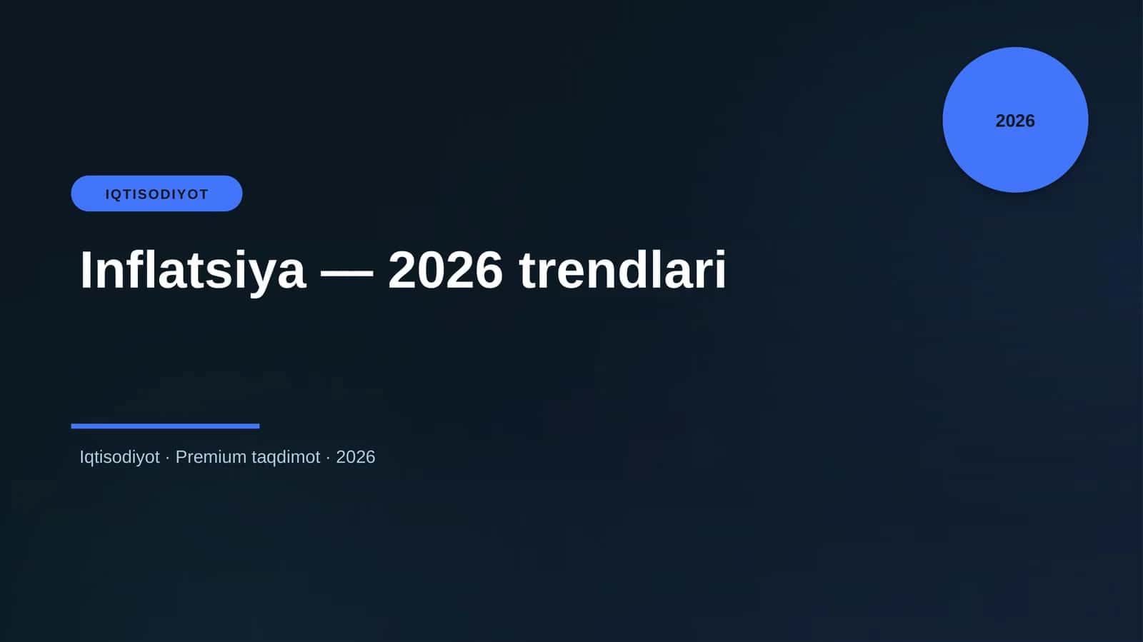 Inflatsiya — 2026 trendlari
