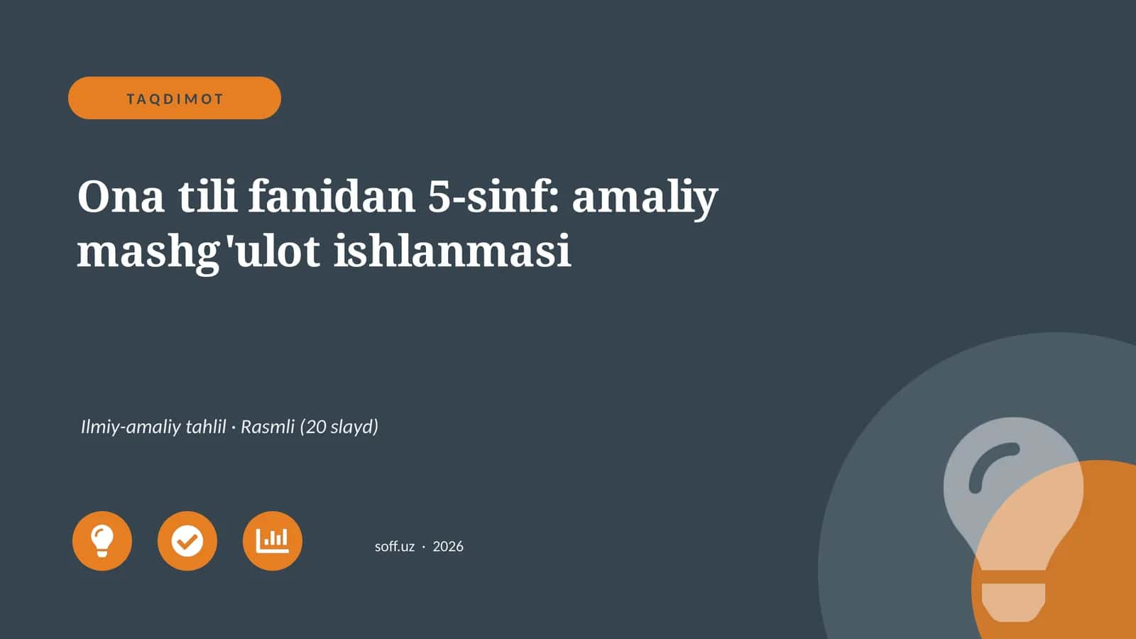 Ona tili fanidan 5-sinf: amaliy mashg'ulot ishlanmasi