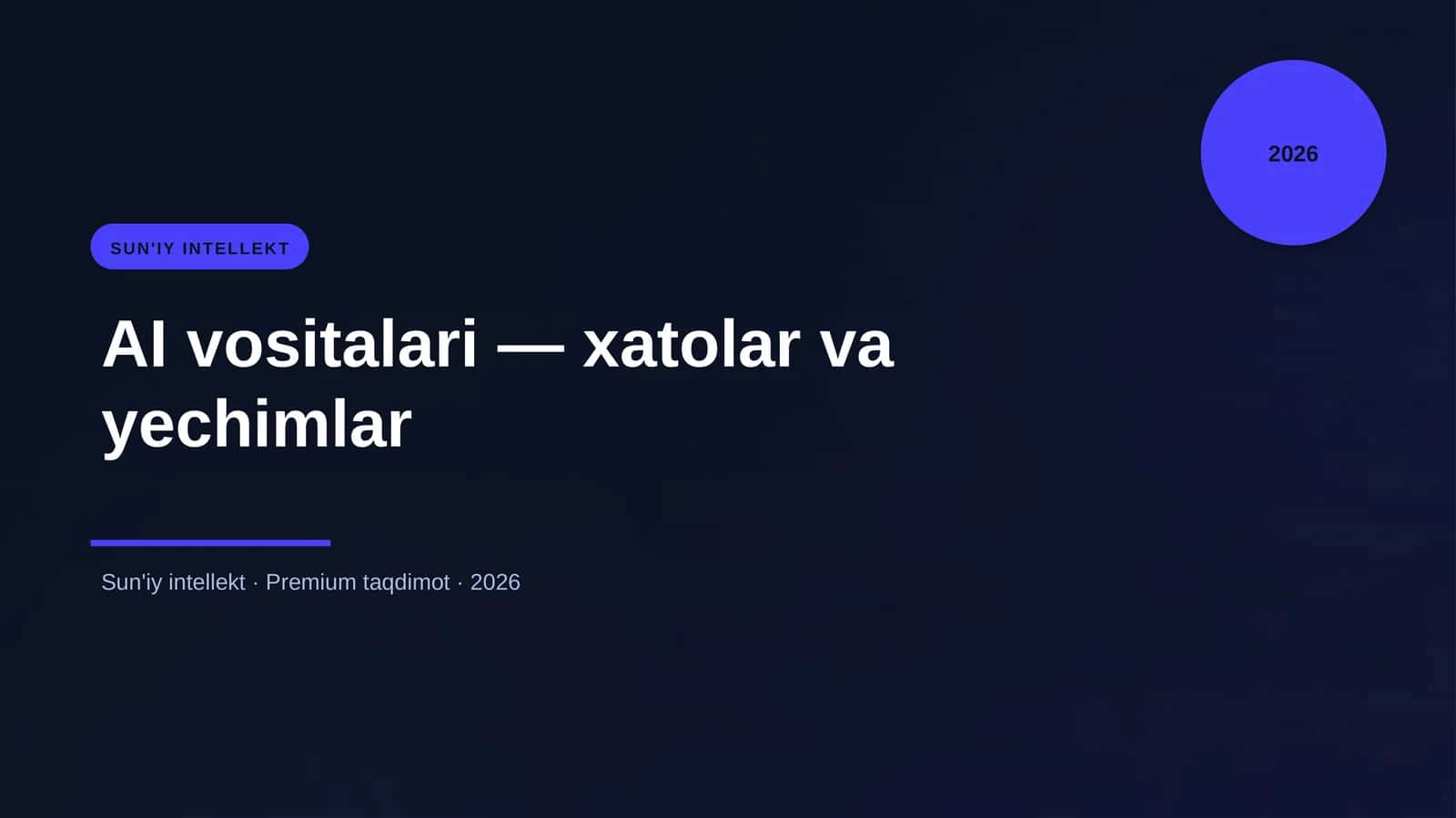 AI vositalari — xatolar va yechimlar