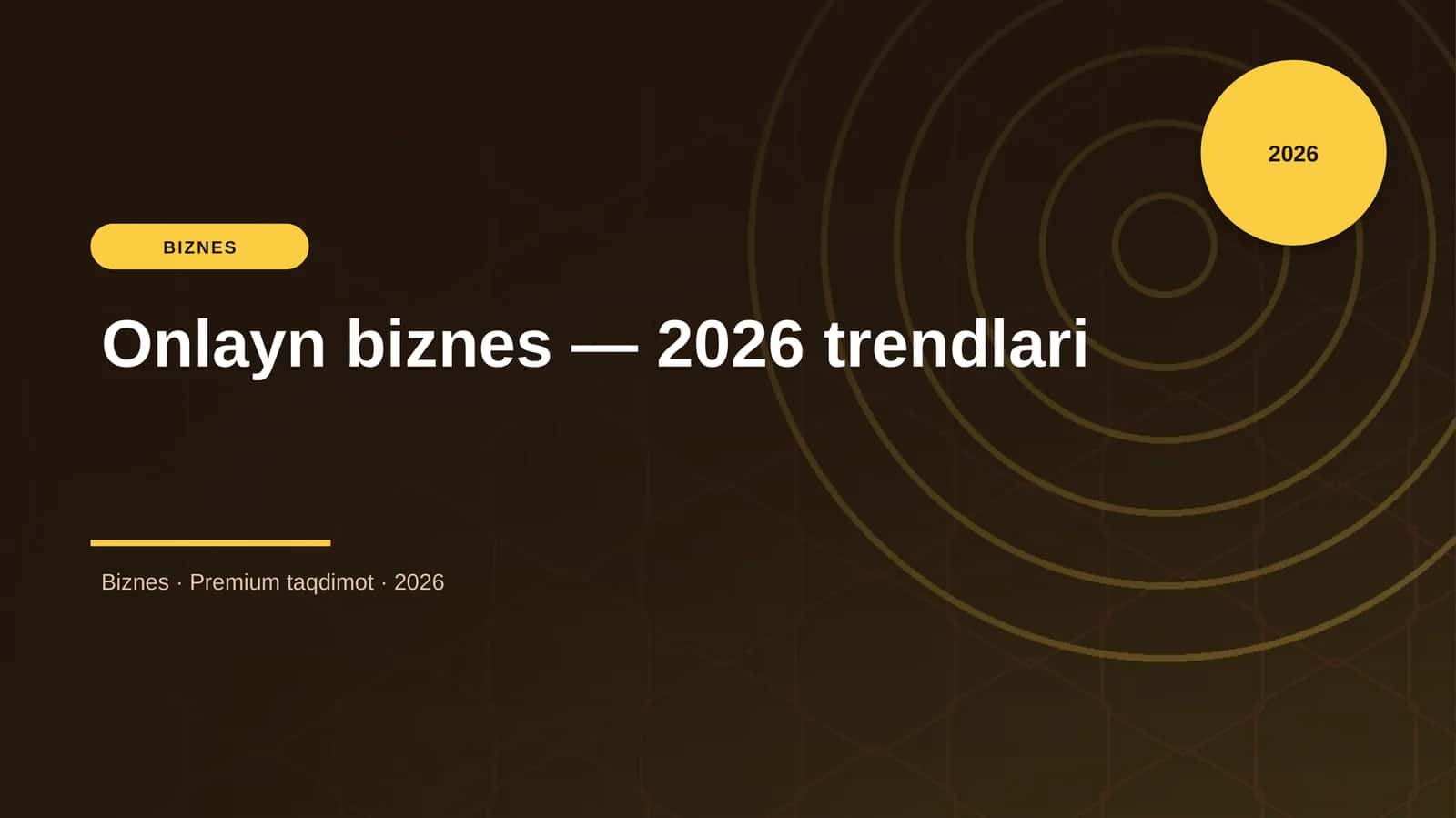 Onlayn biznes — 2026 trendlari