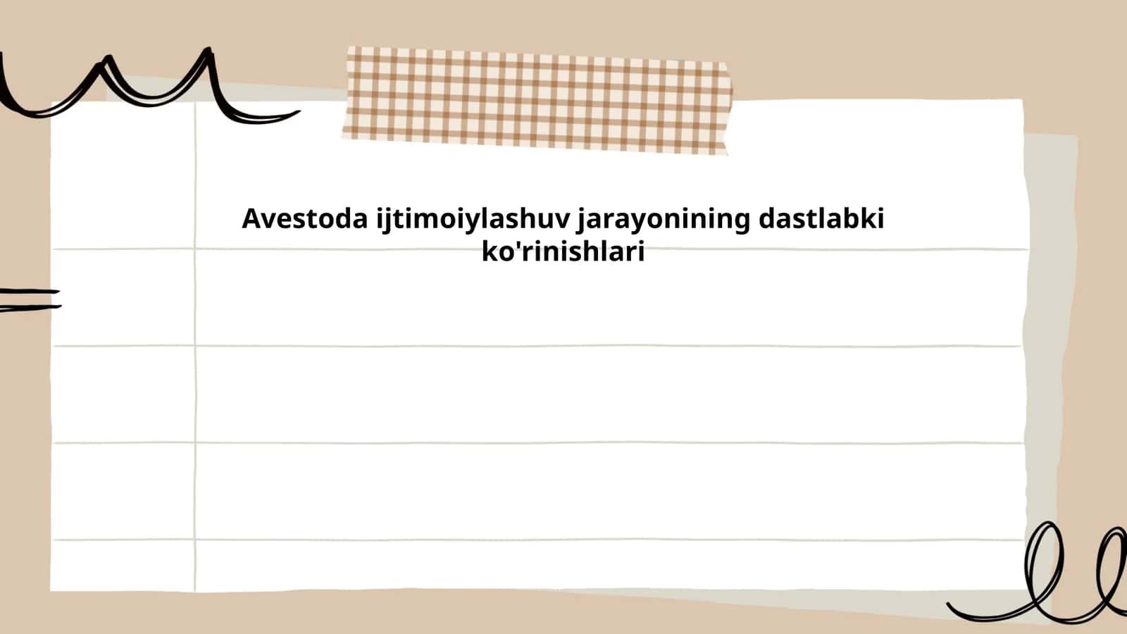 Avestoda ijtimoiylashuv jarayonining dastlabki ko'rinishlari
