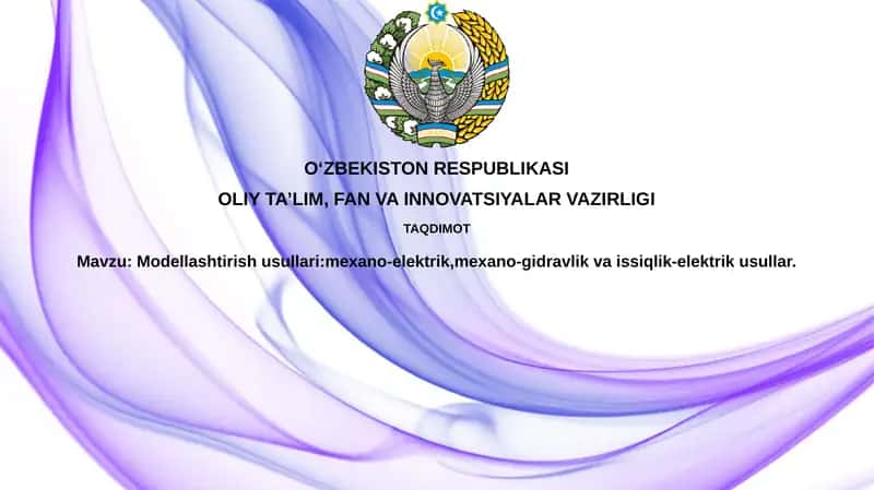 Mexano-elektrik, mexano-gidravlik va termo-elektrik modellashtirish usullari
