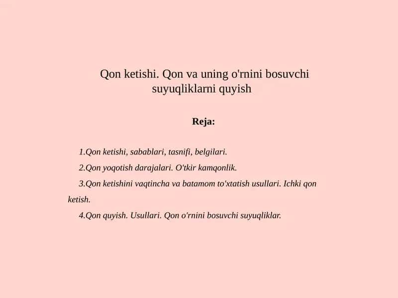 Qon va uning o'rnini bosuvchi suyuqliklarni quyish