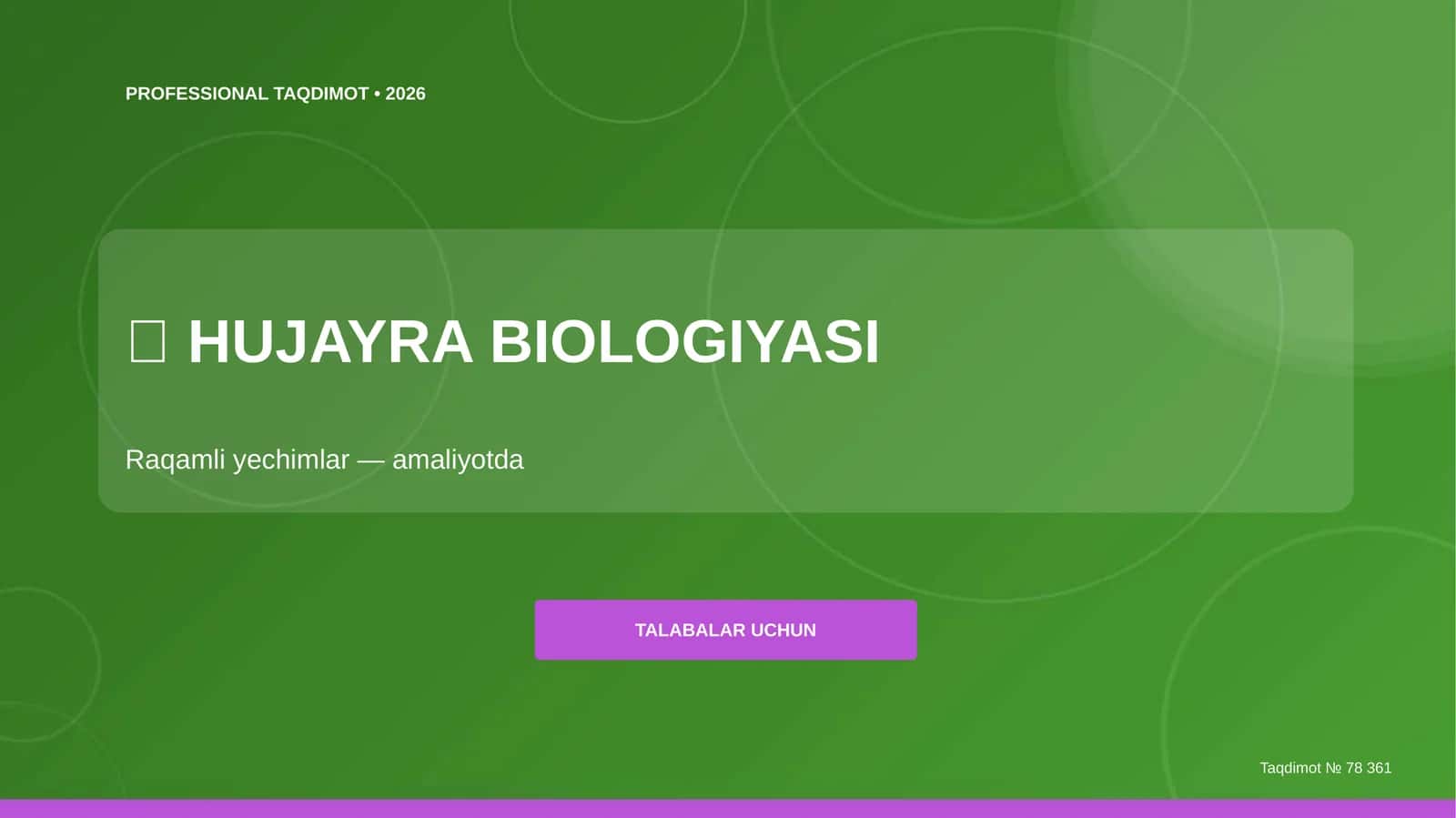 Hujayra Biologiyasi Raqamli Yechimlar
