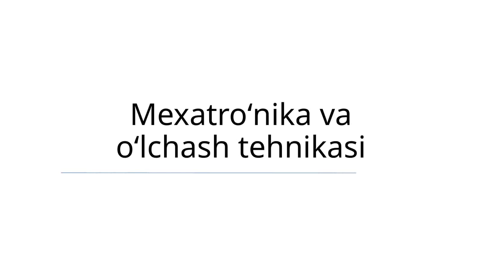 Mexatroʻnika va oʻlchash tehnikasi